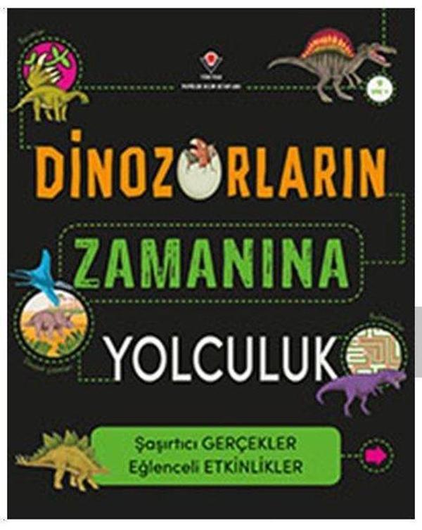Dinozorların Zamanına Yolculuk - Tübitak Yayınları - Image 1