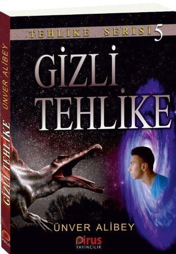Gizli Tehlike-Tehlike Serisi 5 - Pirus Yayıncılık - Image 1