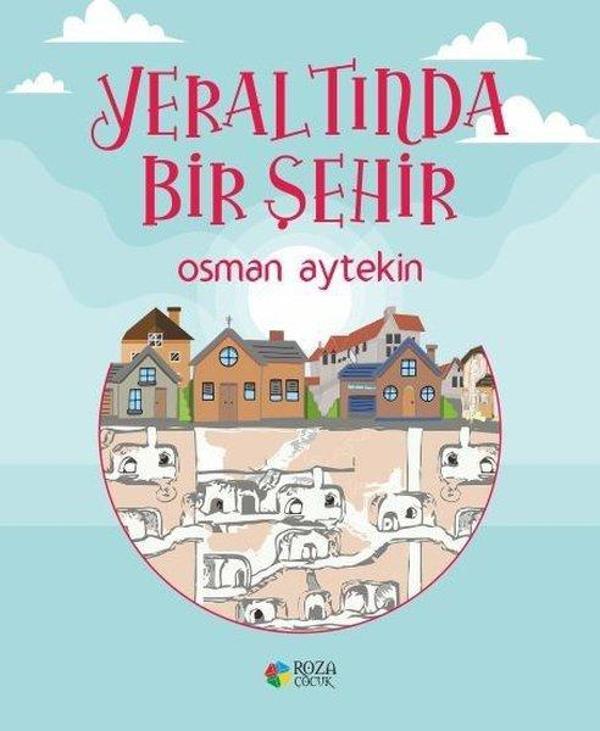 Yeraltında Bir Şehir - Roza Çocuk - Image 1
