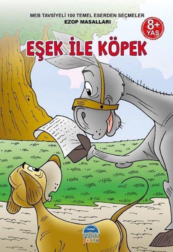Eşek ile Köpek-3.Sınıf 100 Temel Eserden Seçmeler - Martı Yayınları Yayınevi - Image 1