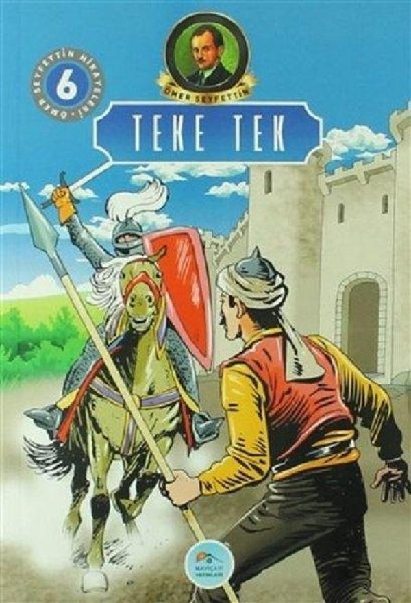 Teke Tek-Ömer Seyfettin Hikayeleri 6 - Mavi Çatı Yayınları - Image 1