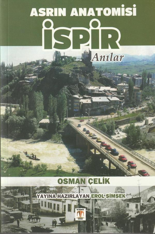 Asrın Anatomisi İspir  - Taş Medrese Yayınları - Image 1