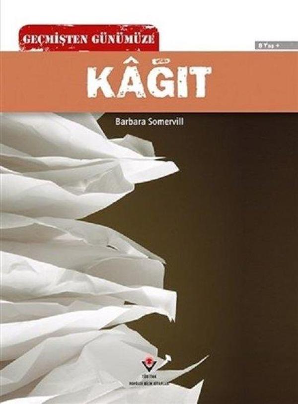 Kağıt-Geçmişten Günümüze - Tübitak Yayınları - Image 1