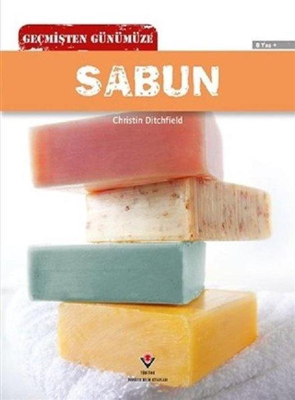 Sabun-Geçmişten Günümüze - Tübitak Yayınları - Image 1