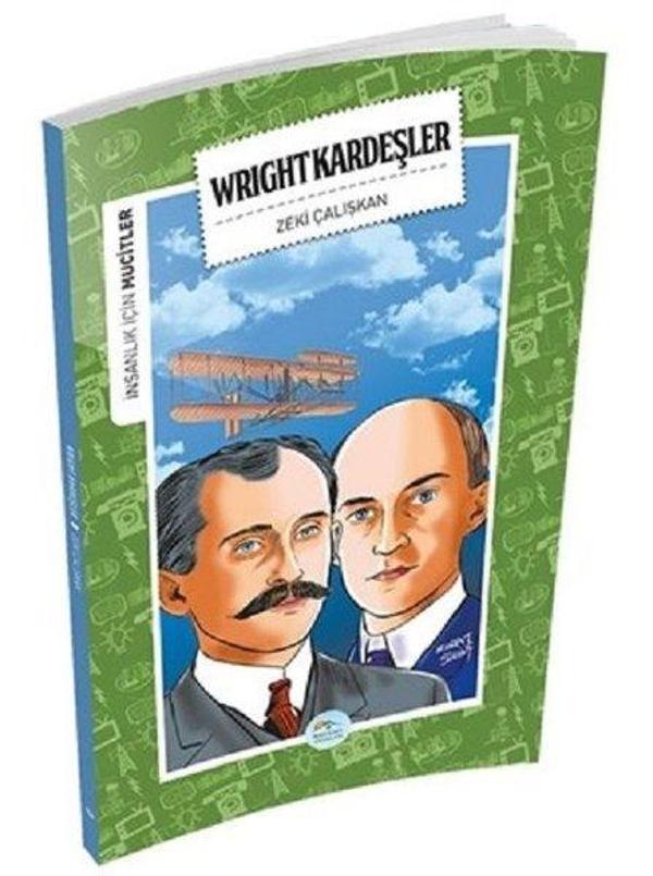 Wright Kardeşler-İnsanlık İçin Mucitler - Mavi Çatı Yayınları - Image 1