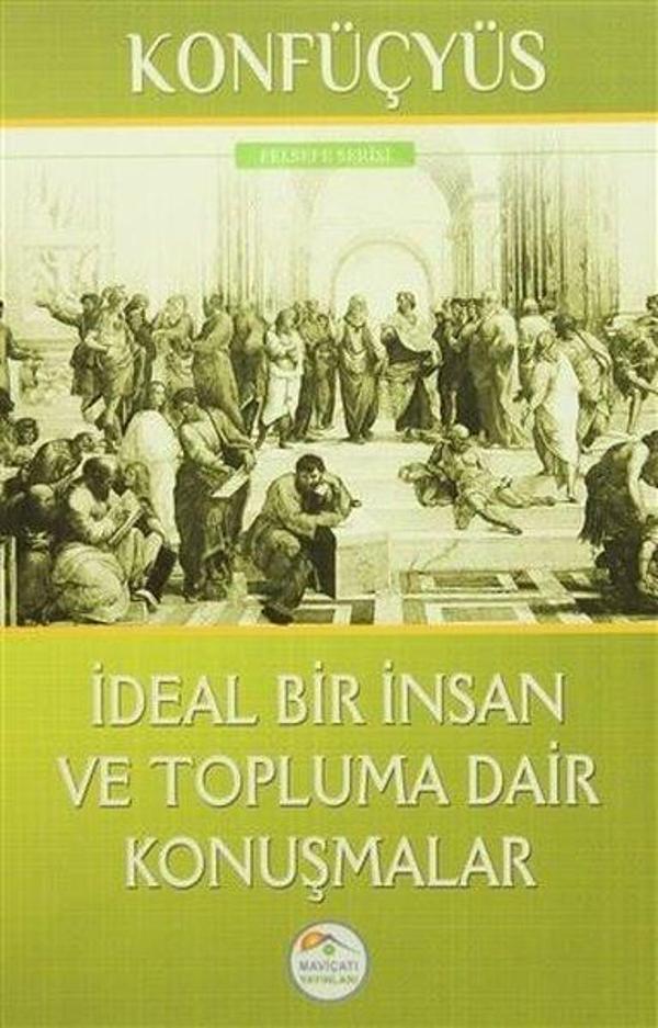 İdeal Bir İnsan Ve Topluma Dair Konuşmalar - Mavi Çatı Yayınları - Image 1