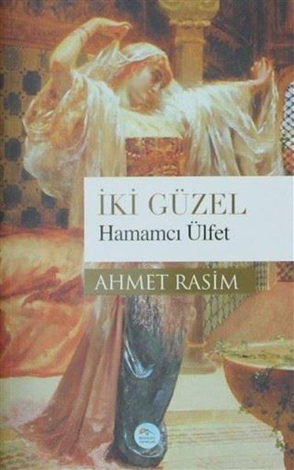 İki Güzel Hamamcı Ülfet - Mavi Çatı Yayınları - Image 1