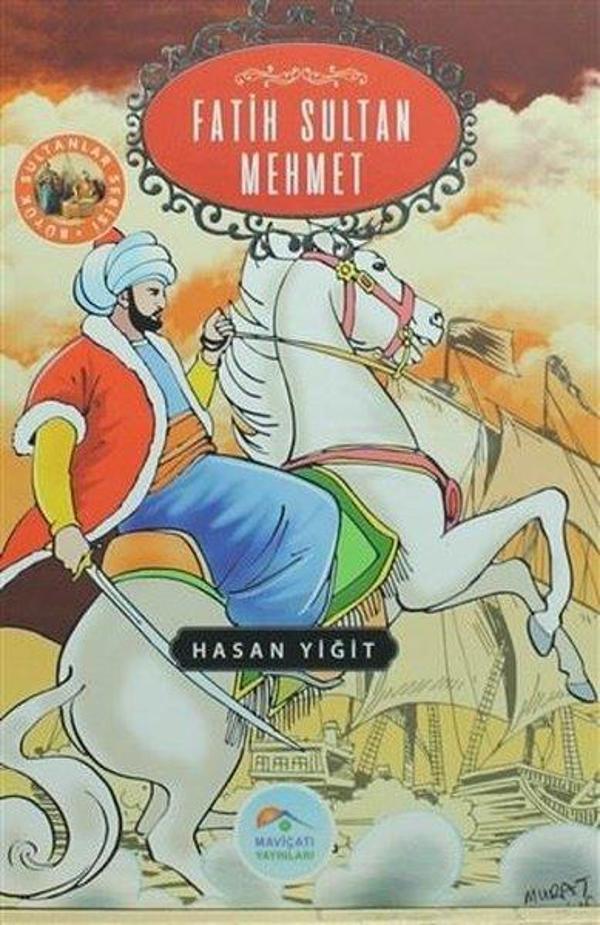 Fatih Sultan Mehmet - Mavi Çatı Yayınları - Image 1