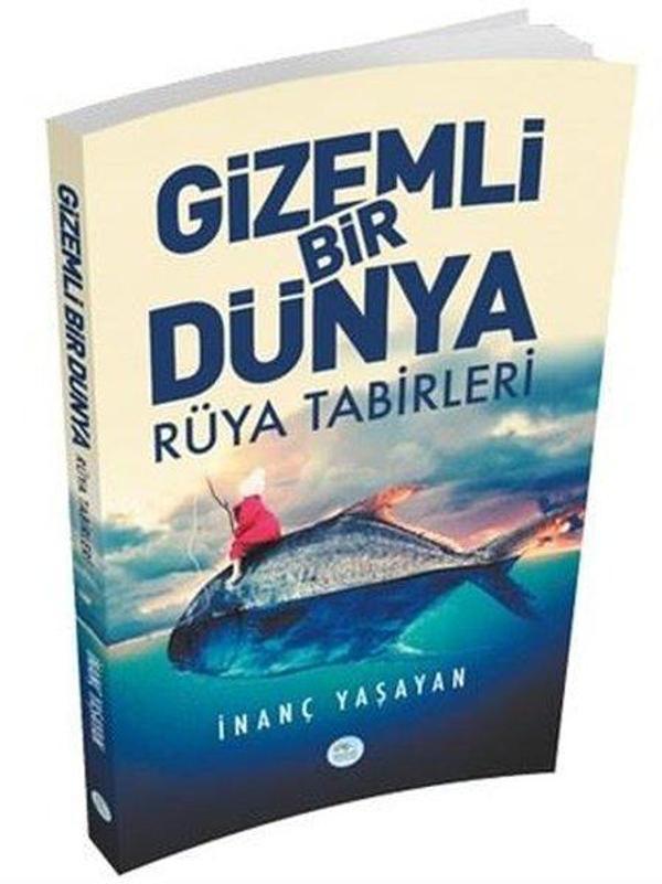 Gizemli Bir Dünya Rüya Tabirleri - Mavi Çatı Yayınları - Image 1