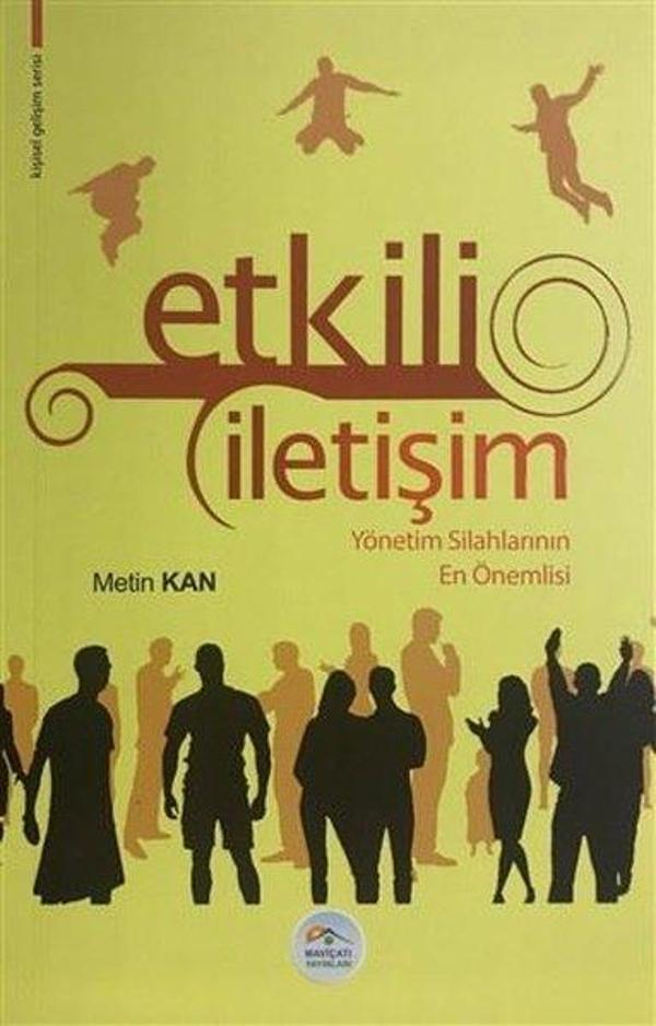 Etkili İletişim Yönetim Silahlarının En Önemlisi - Mavi Çatı Yayınları - Image 1