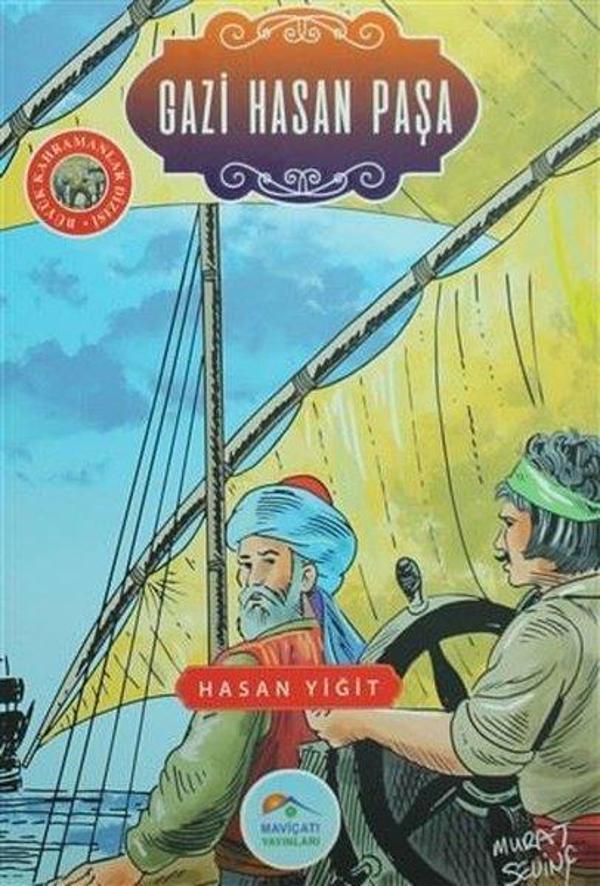 Gazi Hasan Paşa - Mavi Çatı Yayınları - Image 1
