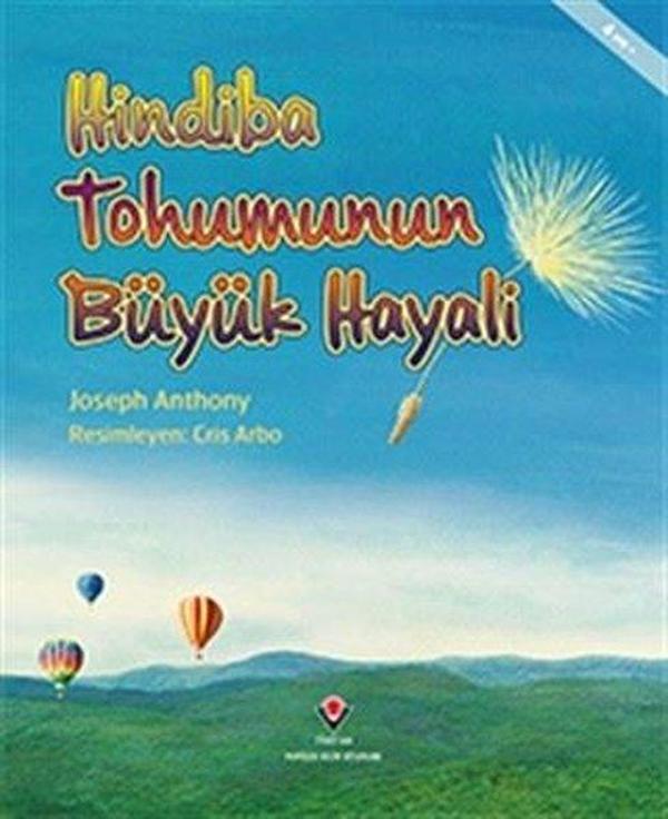 Hindiba Tohumunun Büyük Hayali - Tübitak Yayınları - Image 1