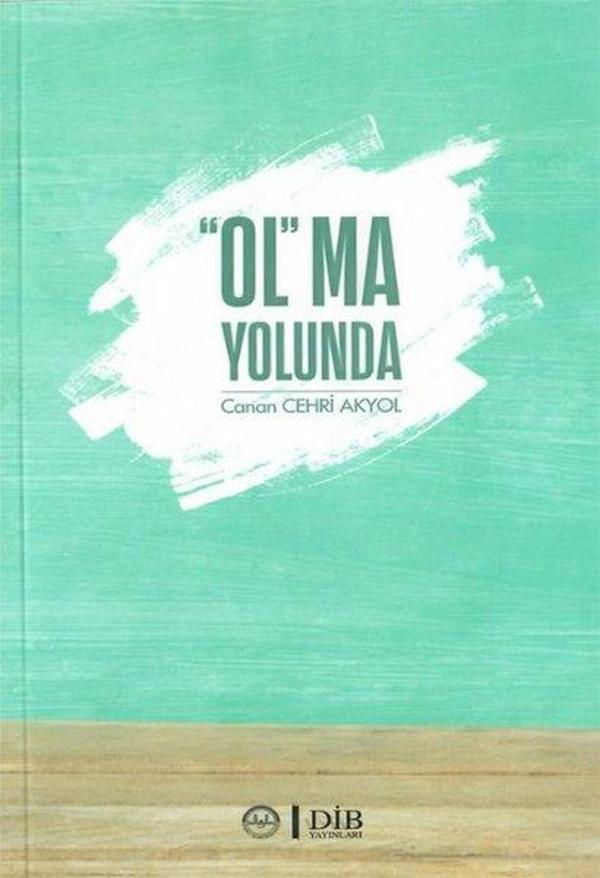 Ol'ma Yolunda - Diyanet İşleri Başkanlığı - Image 1