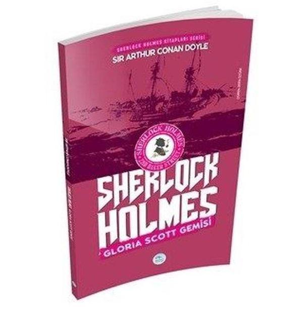 Gloria Scott Gemisi - Sherlock Holmes - Mavi Çatı Yayınları - Image 1