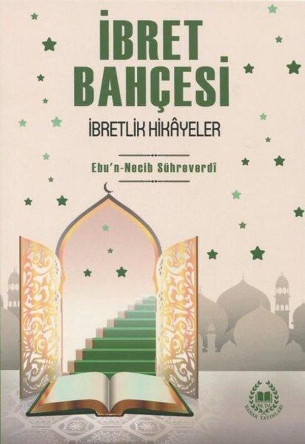 İbret Bahçesi - İbretlik Hikayeler - Bahar Yayınları - Image 1