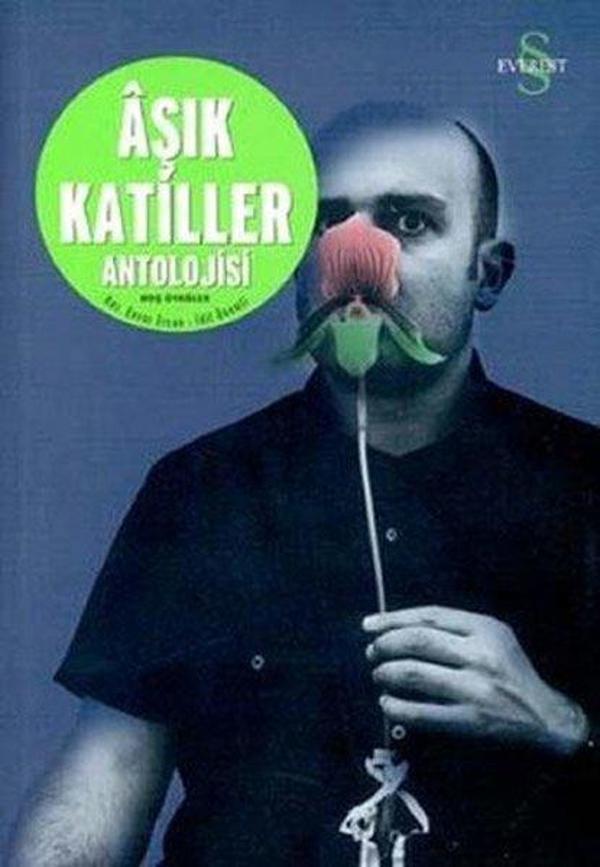Aşık Katiller Antolojisi - Everest Yayınları - Image 1