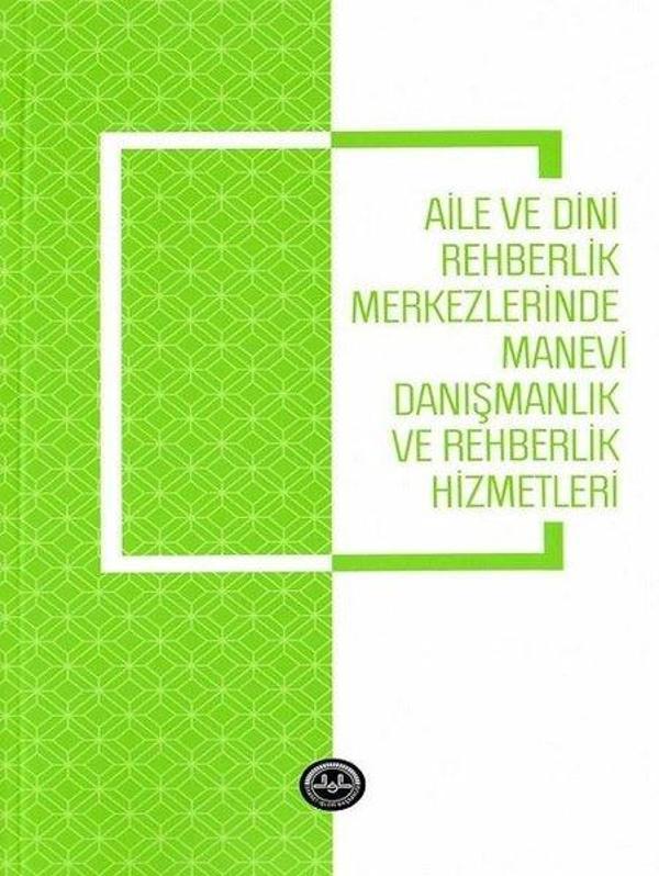 Aile ve Dini Rehberlik Merkezlerinde Manevi Danışmanlık ve Rehberlik Hizmetleri - Diyanet İşleri Başkanlığı - Image 1
