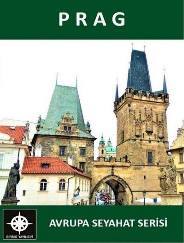 Prag - Avrupa Seyahat Serisi - Sirius Yayınevi - Image 1