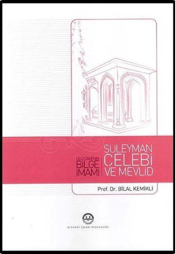 Süleyman Çelebi ve Mevlid Ulu Caminin Bilge İmamı - Diyanet İşleri Başkanlığı - Image 1