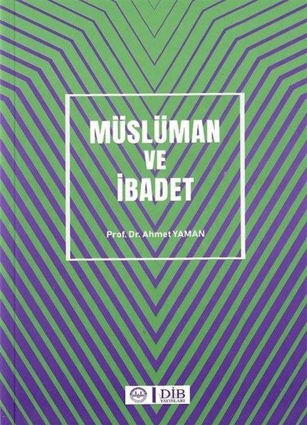 Müslüman ve İbadet - Diyanet İşleri Başkanlığı - Image 1