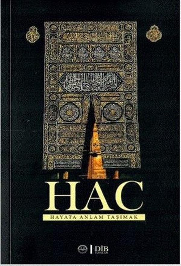 Hac - Hayata Anlam Taşımak - Diyanet İşleri Başkanlığı - Image 1