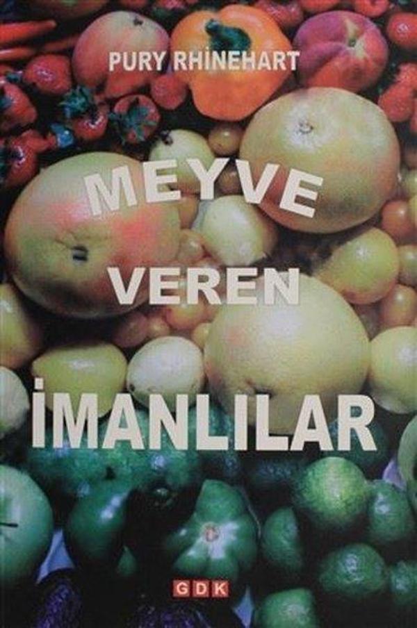 Meyve Veren İmanlılar - GDK - Image 1