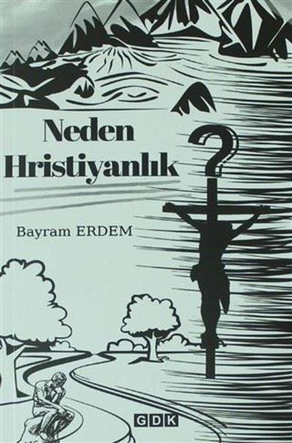 Neden Hristiyanlık - GDK - Image 1