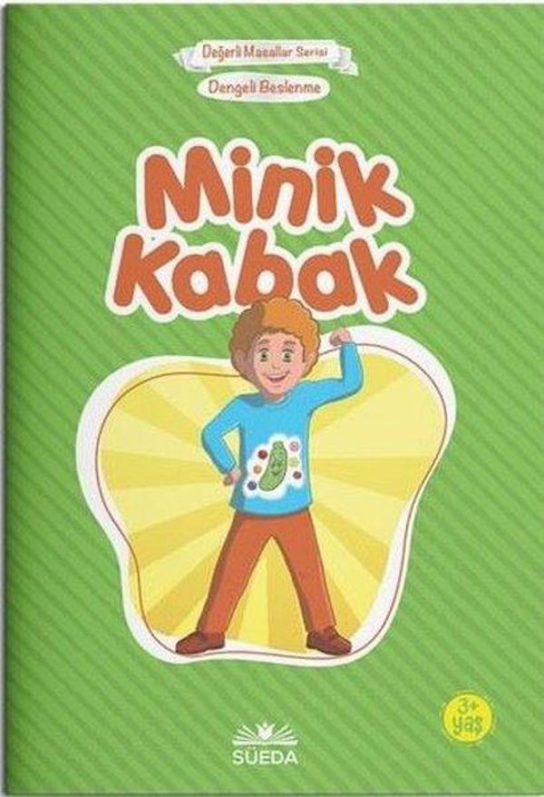 Minik Kabak Dengeli Beslenme - Çanta Boy - Süeda Yayınları - Image 1