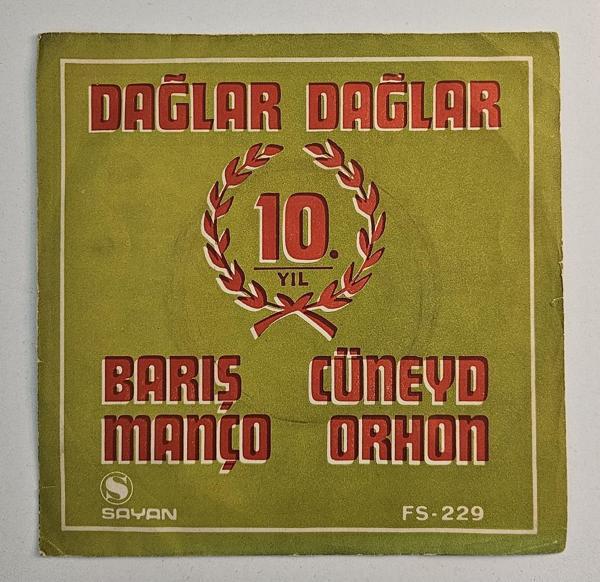 Uraz Plak Barış Manço - Dağlar Dağlar (1970 Baskı, 45'lik Plak) - Image 1