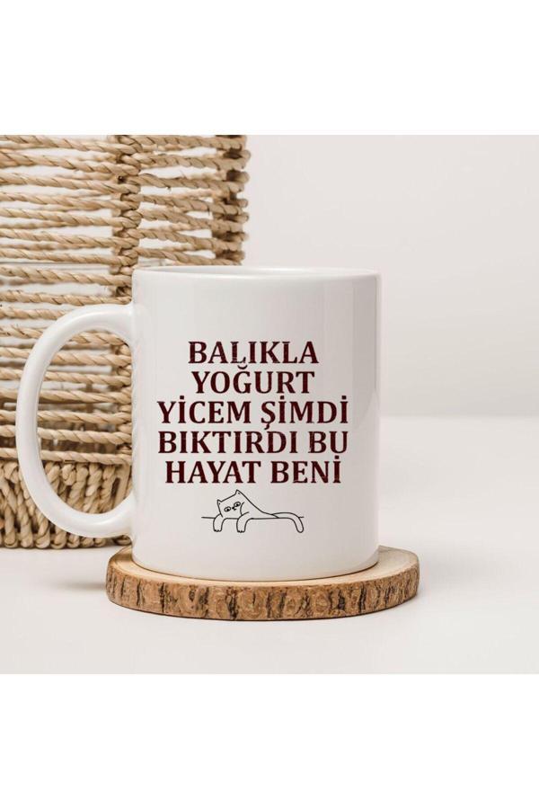 Kubdekor Balıkla Yoğurt Yicem Şimdi Bıktırdı Bu Hayat Beni Baskılı Kupa Bardak - Image 1