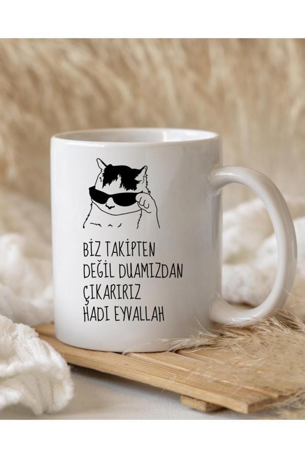 Kubdekor Biz Takipten Değil Duamızdan Çıkarırız Hadi Eyvallah Yazılı İllüstratif Baskılı Kupa Bardak - Image 1