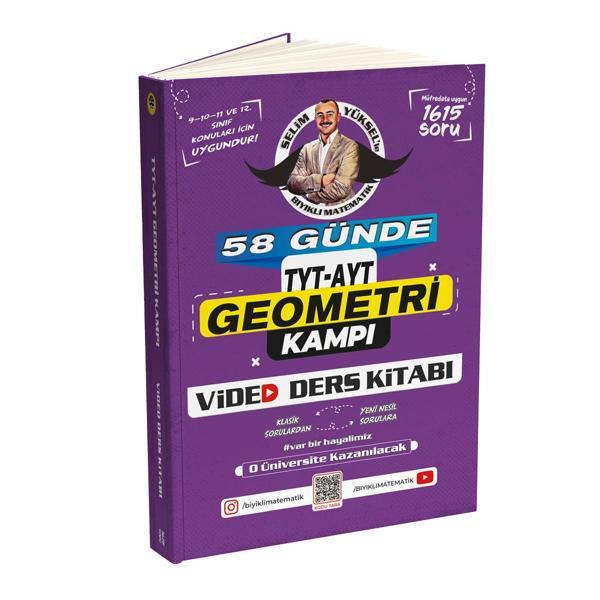 Bıyıklı Matematik 58 Günde TYT AYT Geometri Video Ders Kitabı Selim Yüksel - Bıyıklı Matematik Yayınları - Image 1