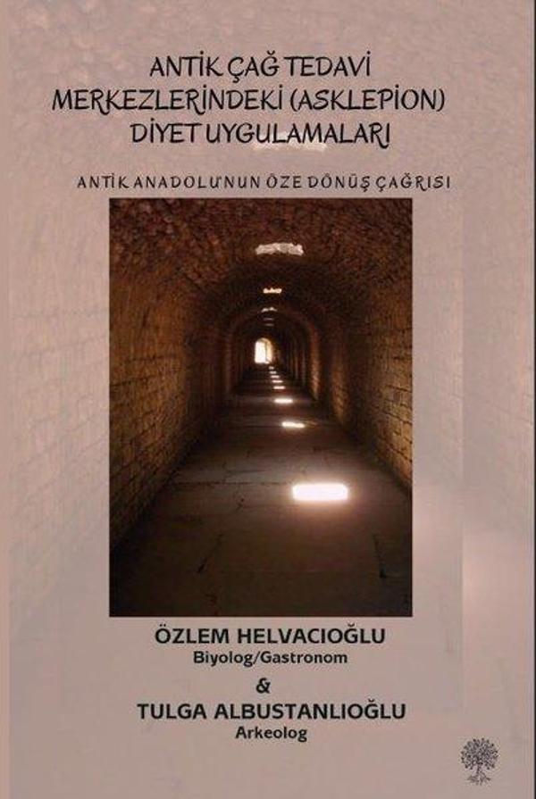 Antik Çağ Tedavi Merkezlerindeki (Asklepion) Diyet Uygulamaları - Antik Anadolu'nun Öze Dönüş Çağrıs - Platanus Publishing - Image 1