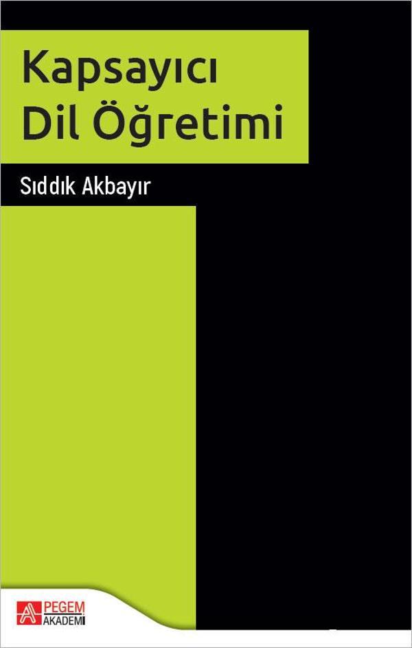 Pegem Akademi Yayıncılık Kapsayıcı Dil Öğretimi - Pegem Akademi Yayıncılık - Image 1