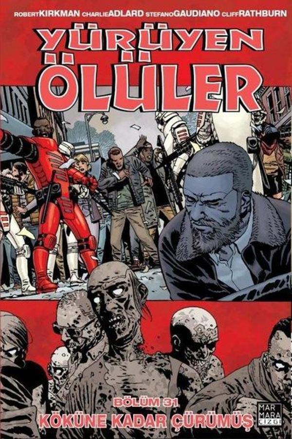 Yürüyen Ölüler 31 - Köküne Kadar Çürümüş - Marmara Çizgi - Image 1