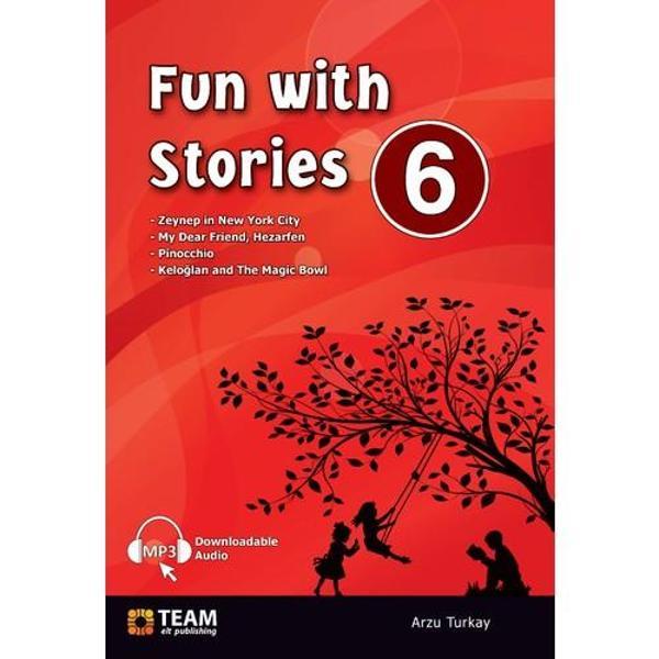 Fun With Stories Level 6 - Arzu Turkay - Team Elt Publishing - Team Elt Publishing - Image 1