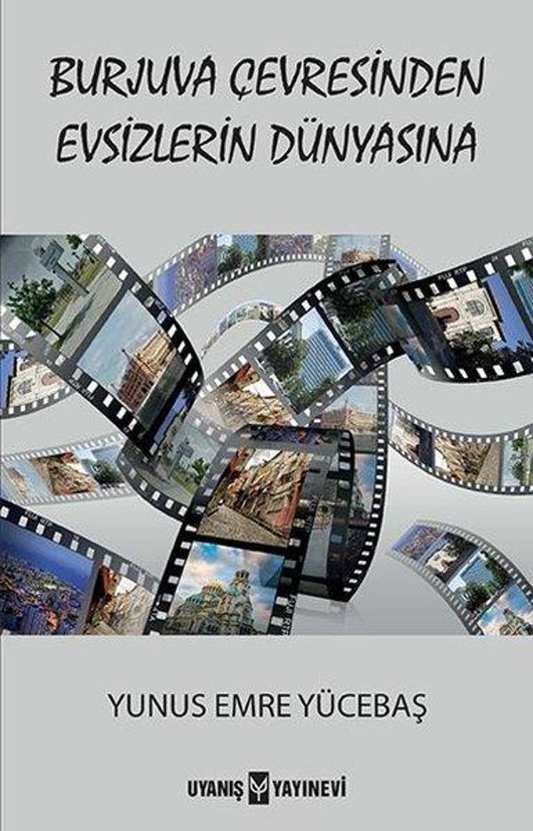 Burjuva Çevresinden Evsizlerin Dünyasına - Uyanış Yayınevi - Image 1