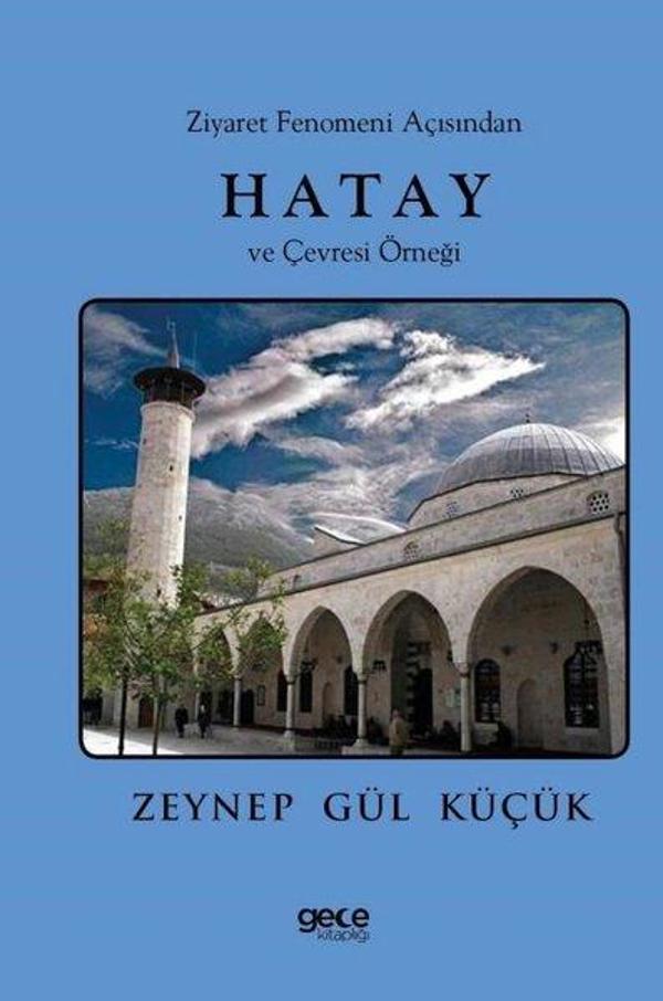 Ziyaret Fenomeni Açısından Hatay ve Çevresi Örneği - Gece Kitaplığı - Image 1