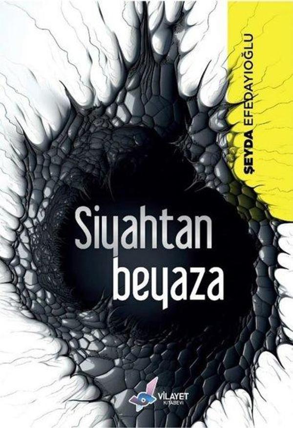 Siyahtan Beyaza - Vilayet Kitabevi - Image 1