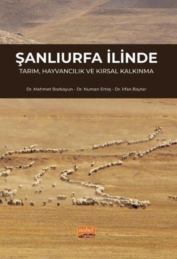 Şanlıurfa İlinde Tarım, Hayvancılık ve Kırsal Kalkınma - Nobel Bilimsel Eserler - Image 1