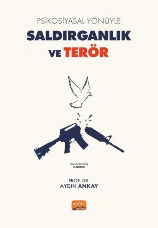 Psikosiyasal Yönüyle Saldırganlık ve Terör - Nobel Bilimsel Eserler - Image 1