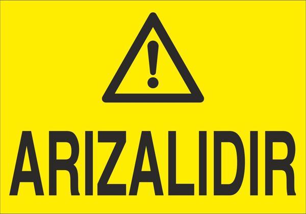 Arızalıdır Uyarı Levhası - Image 1