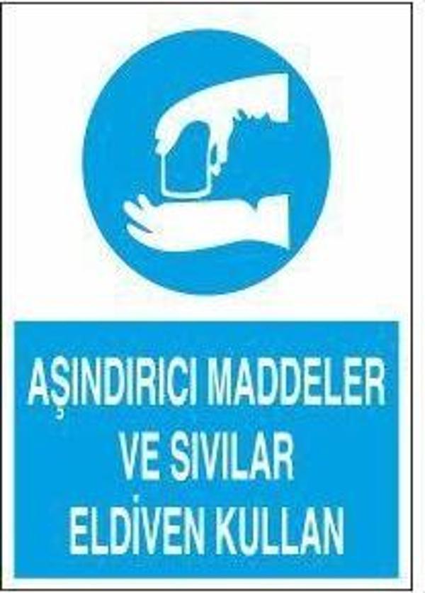 Aşındırıcı Maddeler Ve Sıvılar Eldiven Kullan Uyarı Levhası - Image 1