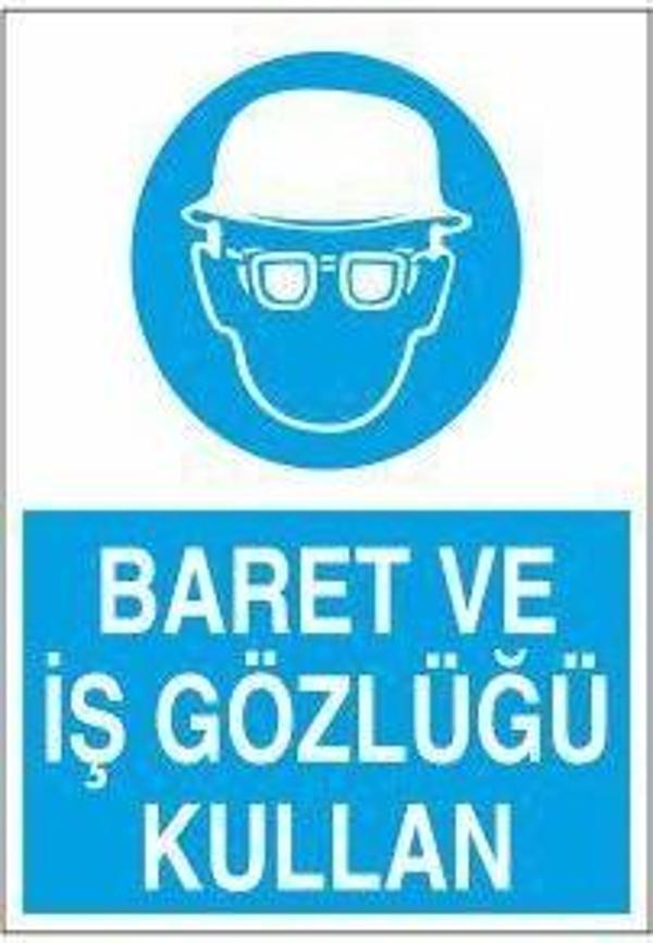 Baret Ve İş Gözlüğü Kullan Uyarı Levhası - Image 1