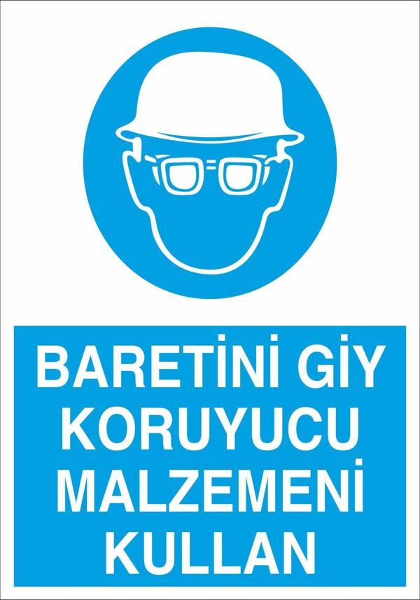 Baretini Giy Uyarı Levhası - Image 1