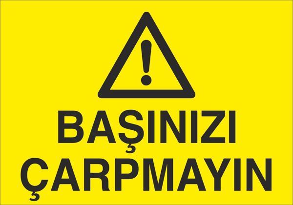 Başınızı Çarpmayın Uyarı Levhası - Image 1