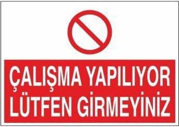 Çalışma Yapılıyor Lütfen Girmeyin Uyarı Levhası - Image 1