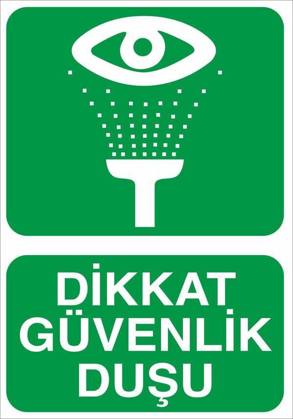 Dikkat Güvenlik Duşu Uyarı Levhası - Image 1