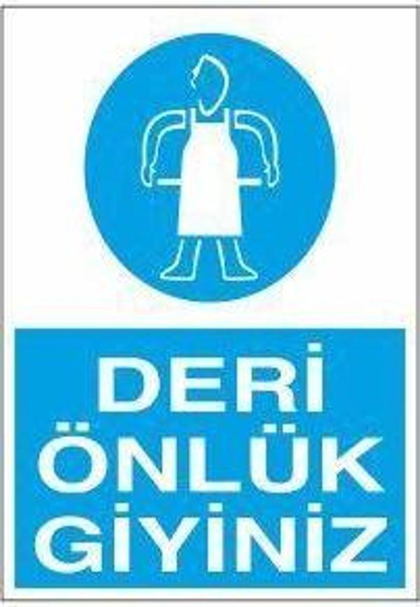 Deri Önlük Giyiniz Uyarı Levhası - Image 1