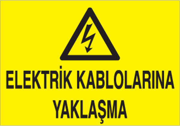 Technopa Elektrik Kablolarına Yaklaşma Uyarı Levhası - Image 1